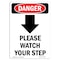 Signmission OSHA Danger Sign, Please Watch Your, 7in X 5in Decal, 5" W, 7" L, Portrait, OS-DS-D-57-V-2117 OS-DS-D-57-V-2117 - alternate 1